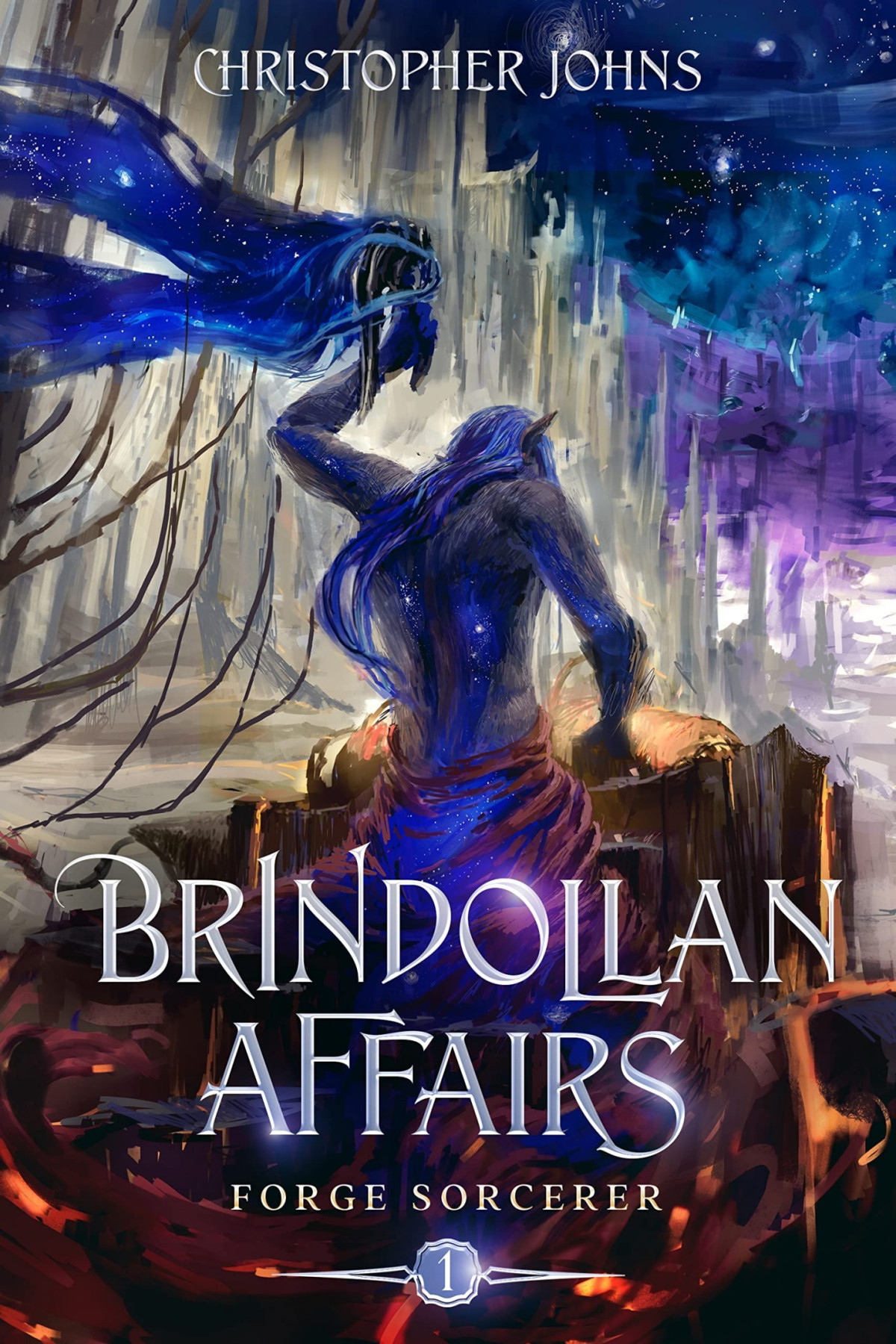 Forge Sorceror A Litrpg Adventure Brindollan Affairs Book 1 Christopher Johns