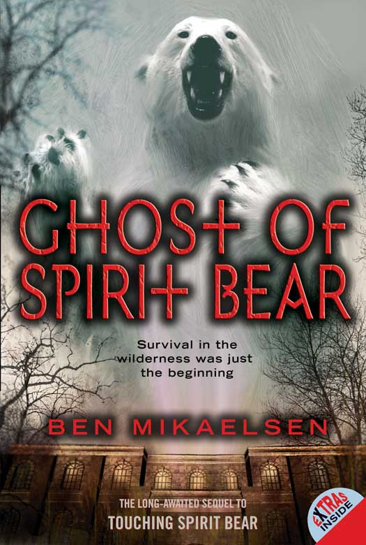 Ghost Of Spirit Bear Ben Mikaelsen