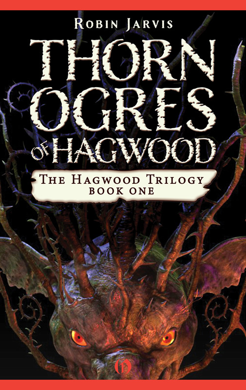 Thorn Ogres Of Hagwood Robin Jarvis