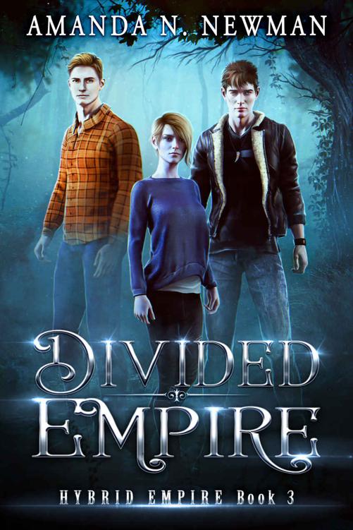 Divided Empire Hybrid Empire Trilogy Book 3 Amanda N Newman