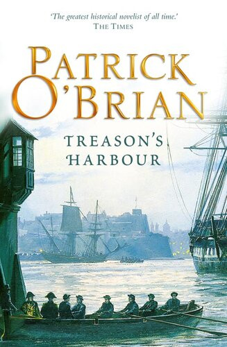 Treasons Harbour Aubreymaturin Book 9 Patrick Obrian