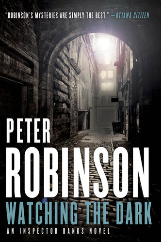 Watching The Dark Peter Robinson