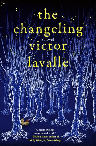 The Changeling Victor Lavalle