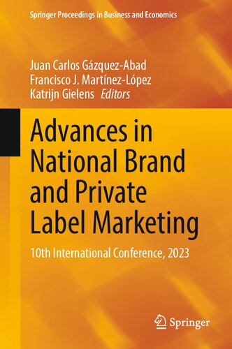 Advances In National Brand And Private Label Marketing 10th International Conference 2023 Juan Carlos Gzquezabad