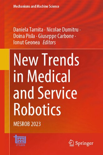 New Trends In Medical And Service Robotics Mesrob 2023 Daniela Tarnita