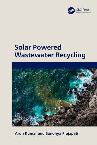 Solar Powered Wastewater Recycling 1st Edition Arun Kumar Sandhya Prajapati