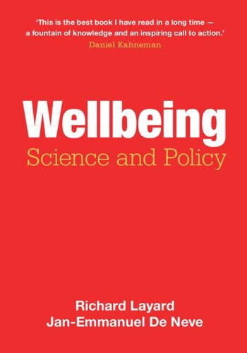Wellbeing Science And Policy Richard Layard Janemmanuel De Neve
