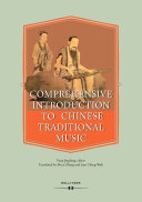 Comprehensive Introduction To Chinese Traditional Music Yuan Jingfang