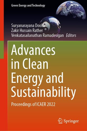 Advances In Clean Energy And Sustainability Proceedings Of Icaer 2022 1st Ed 2023 Suryanarayana Doolla