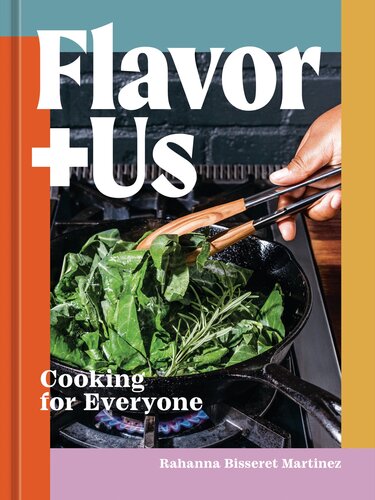 Flavorus Cooking For Everyone Rahanna Bisseret Martinez