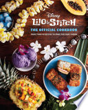 Lilo And Stitch The Official Cookbook Insight Editions