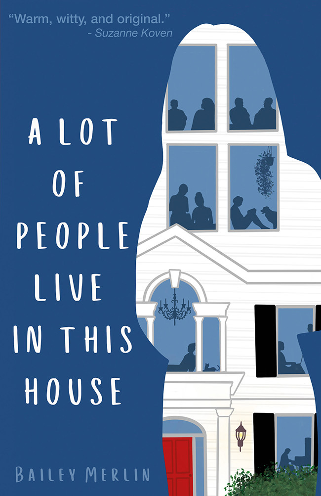 A Lot Of People Live In This House Bailey Merlin