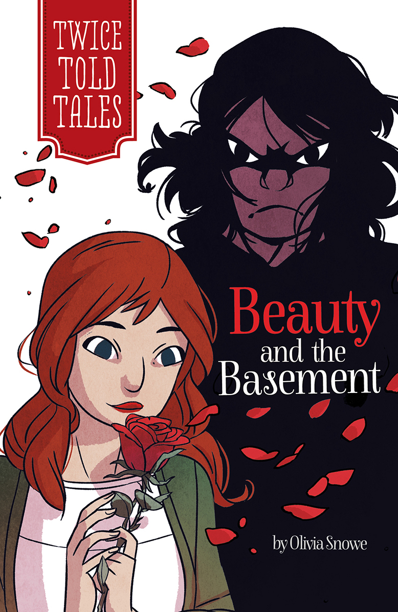 Twicetold Tales Beauty And The Basement Olivia Snowe