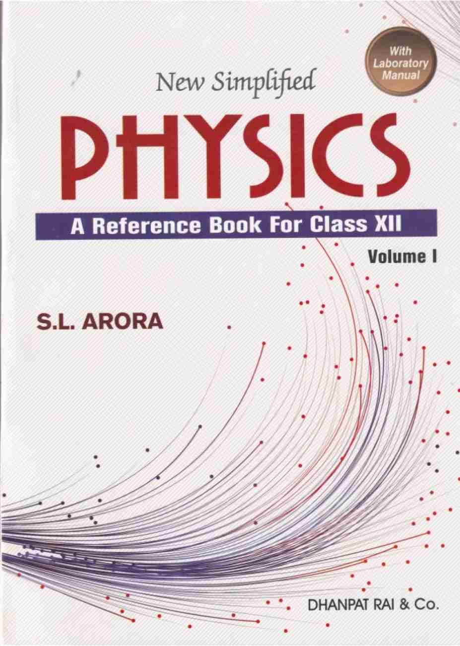 Physics Volume 1 2023 2023th Edition Sl Arora