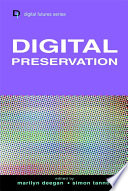 Digital Preservation Marilyn Deegan Simon Tanner