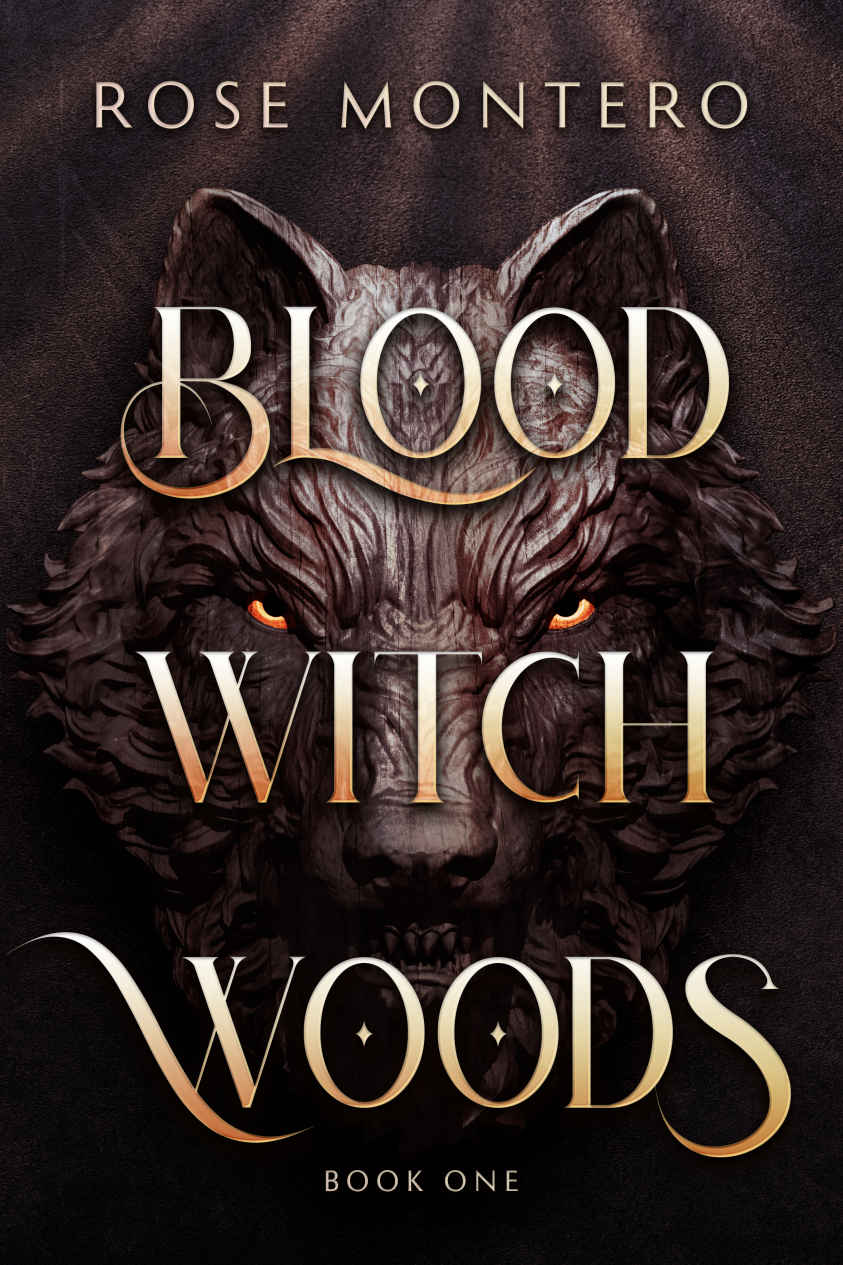 Blood Witch Woods Rose Montero
