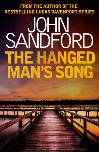 The Hanged Mans Song Kidd 4 John Sandford