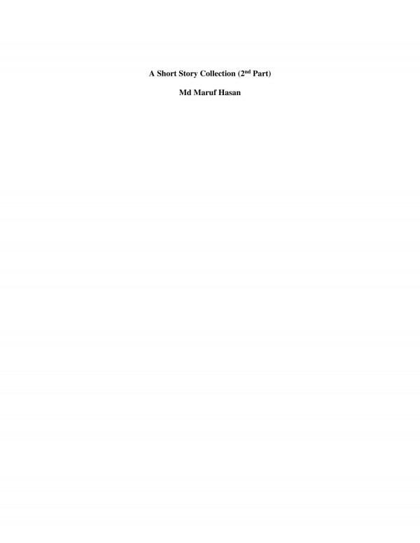 A Short Story Collection 2nd Part 1st Edition Md Maruf Hasan