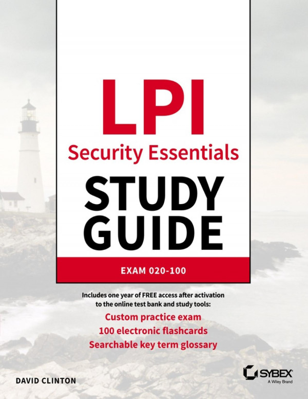 Lpi Security Essentials Study Guide Exam 020100 1st Edition David Clinton