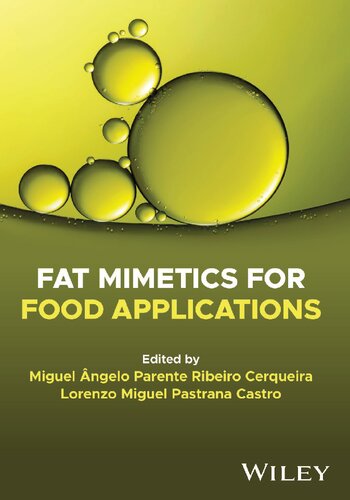 Fat Mimetics For Food Applications 1st Edition Miguel Cerqueira Editor