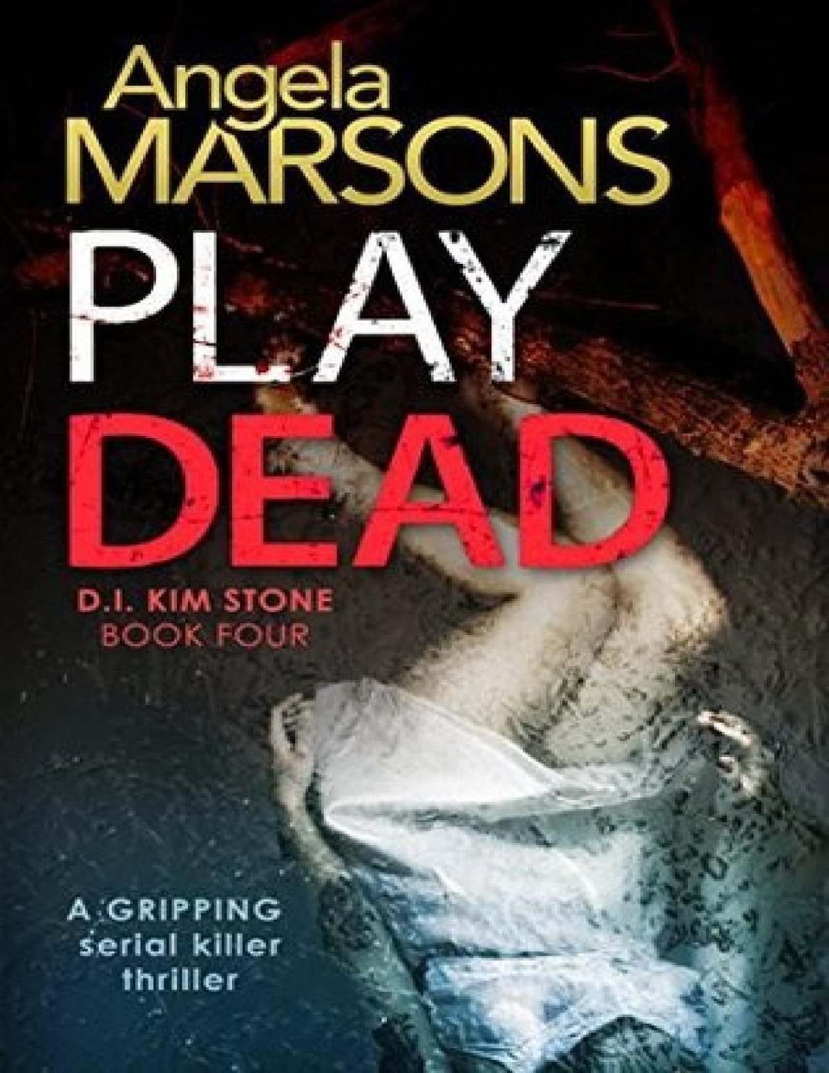 Play Dead Angela Marsons