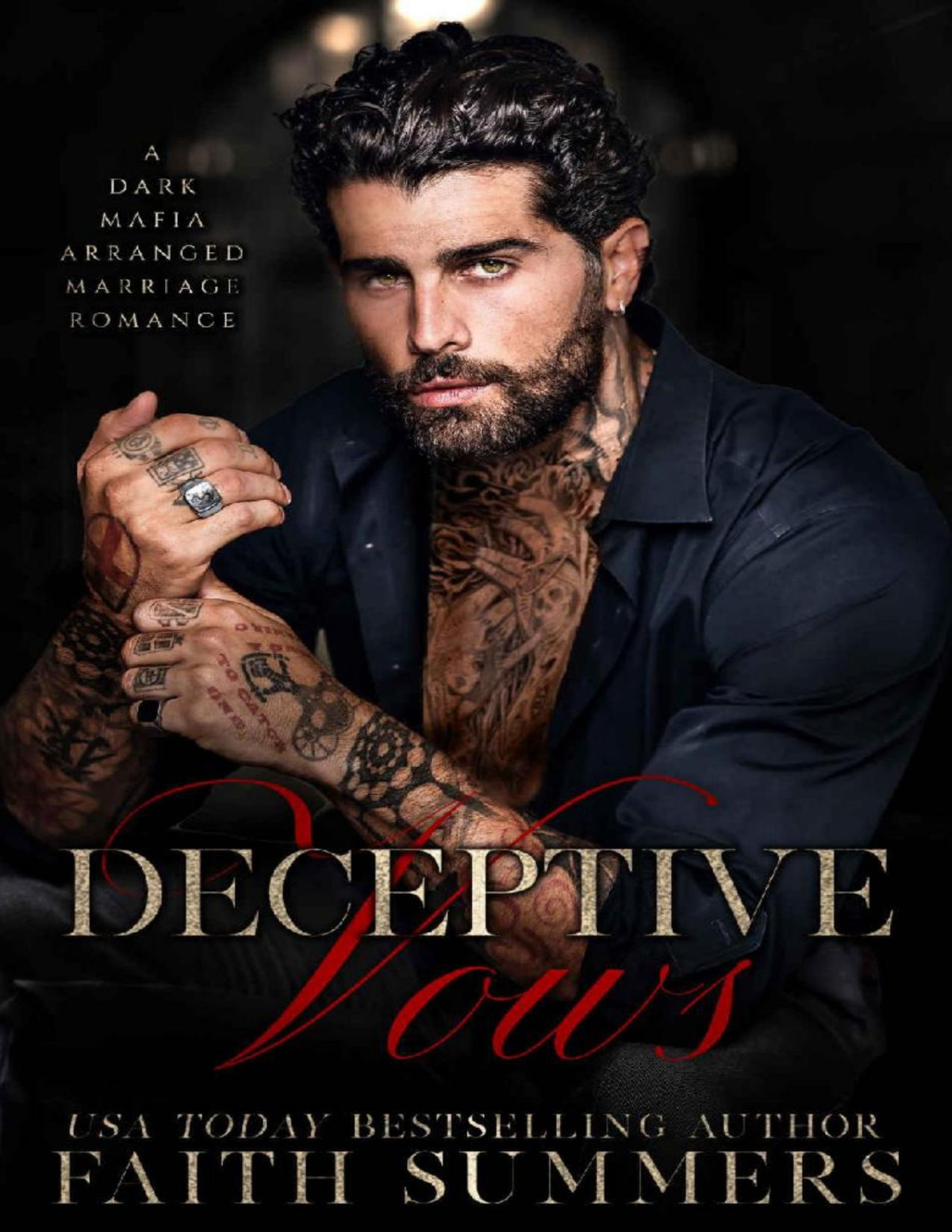 Deceptive Vows A Standalone Dark Mafia Arranged Marriage Romance Faith Summers Khardine Gray