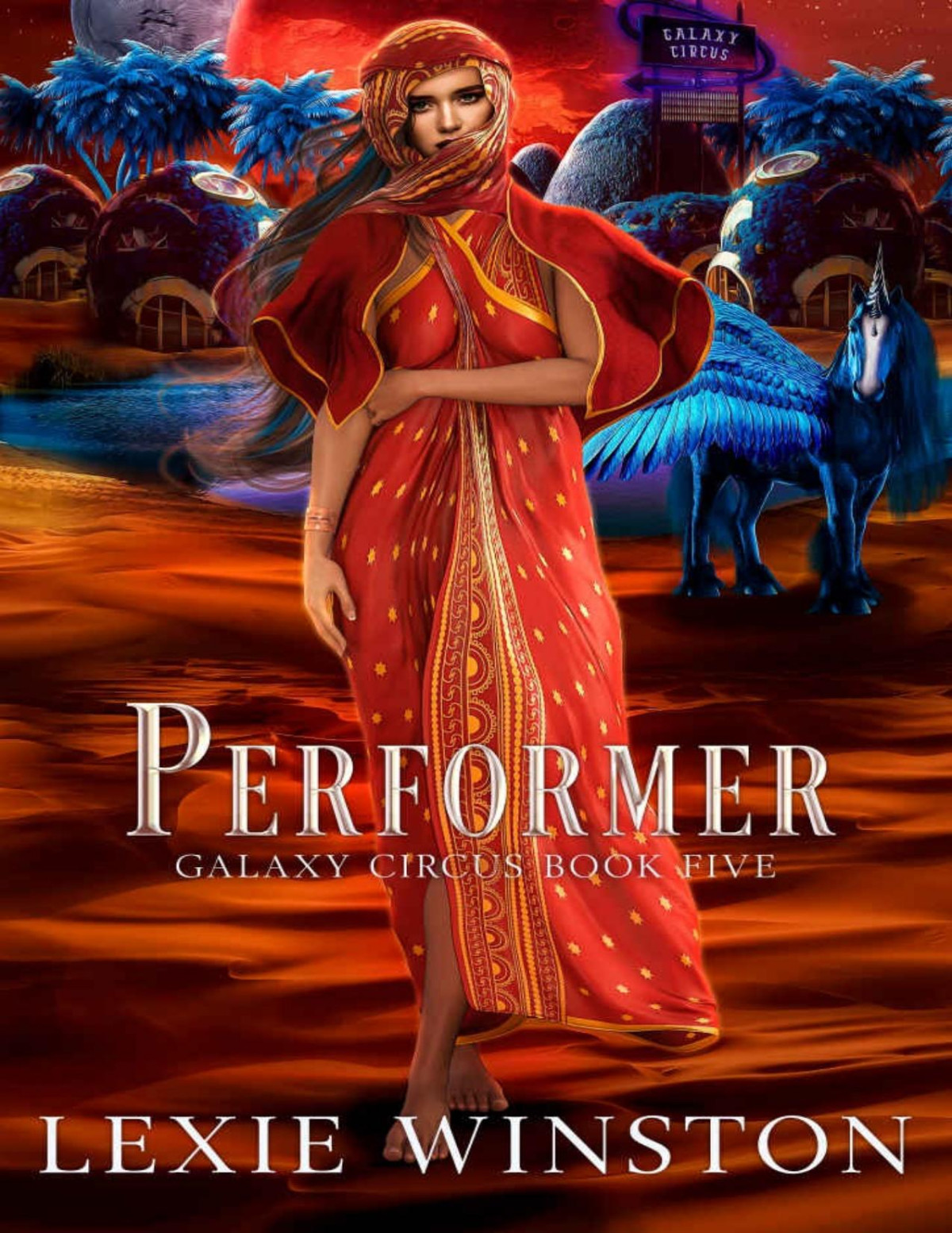 Performer Galaxy Circus Book 5 Lexie Winston