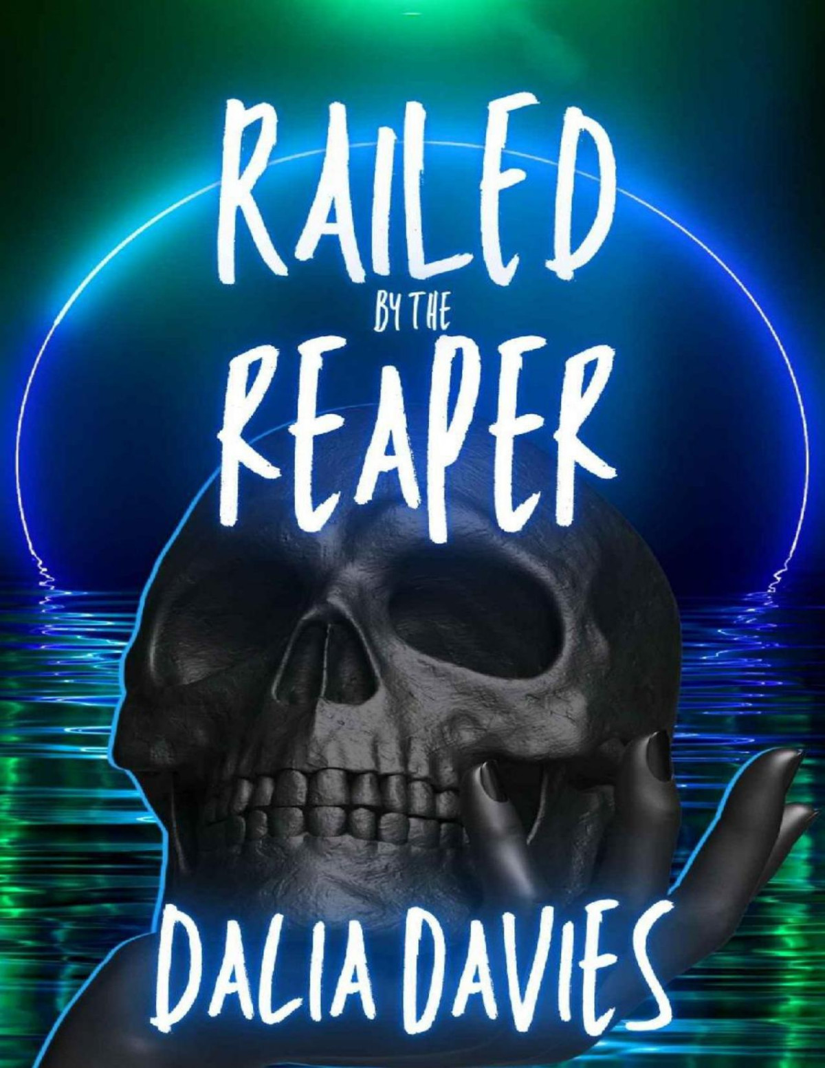 Railed By The Reaper Valley Of The Old Gods Book 5 Dalia Davies