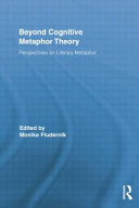Beyond Cognitive Metaphor Theory Perspectives On Literary Metaphor 1st Edition Monika Fludernik