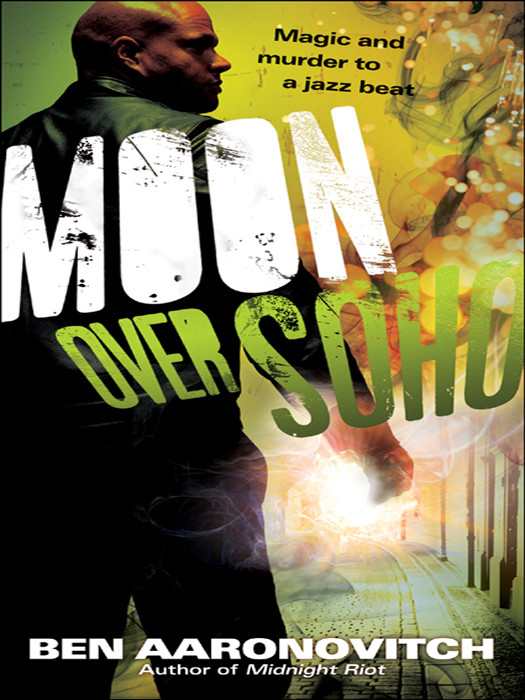 Moon Over Soho Ben Aaronovitch