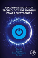 Realtime Simulation Technology For Modern Power Electronics Hao Bai