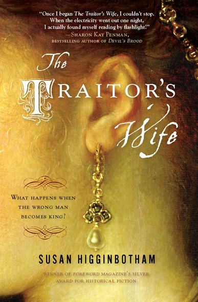 The Traitors Wife Susan Higginbotham