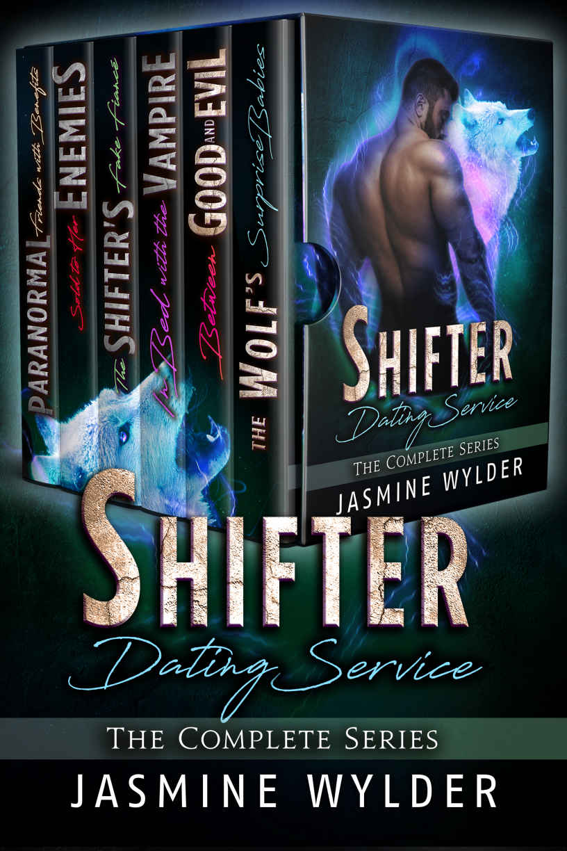 Shifter Dating Service The Complete Series 1st Edition Jasmine Wyder