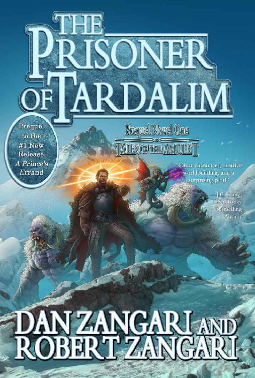 The Prisoner Of Tardalim Dan Zangari Robert Zangari