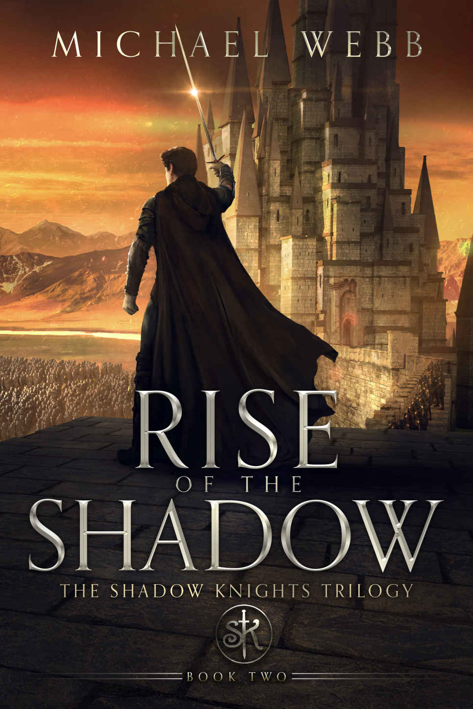 Rise Of The Shadow Michael Webb