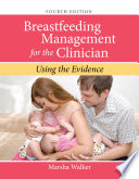 Breastfeeding Management For The Clinician 4th Edition Marsha Walker
