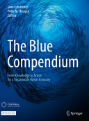 The Blue Compendium From Knowledge To Action For A Sustainable Ocean Economy Jane Lubchenco