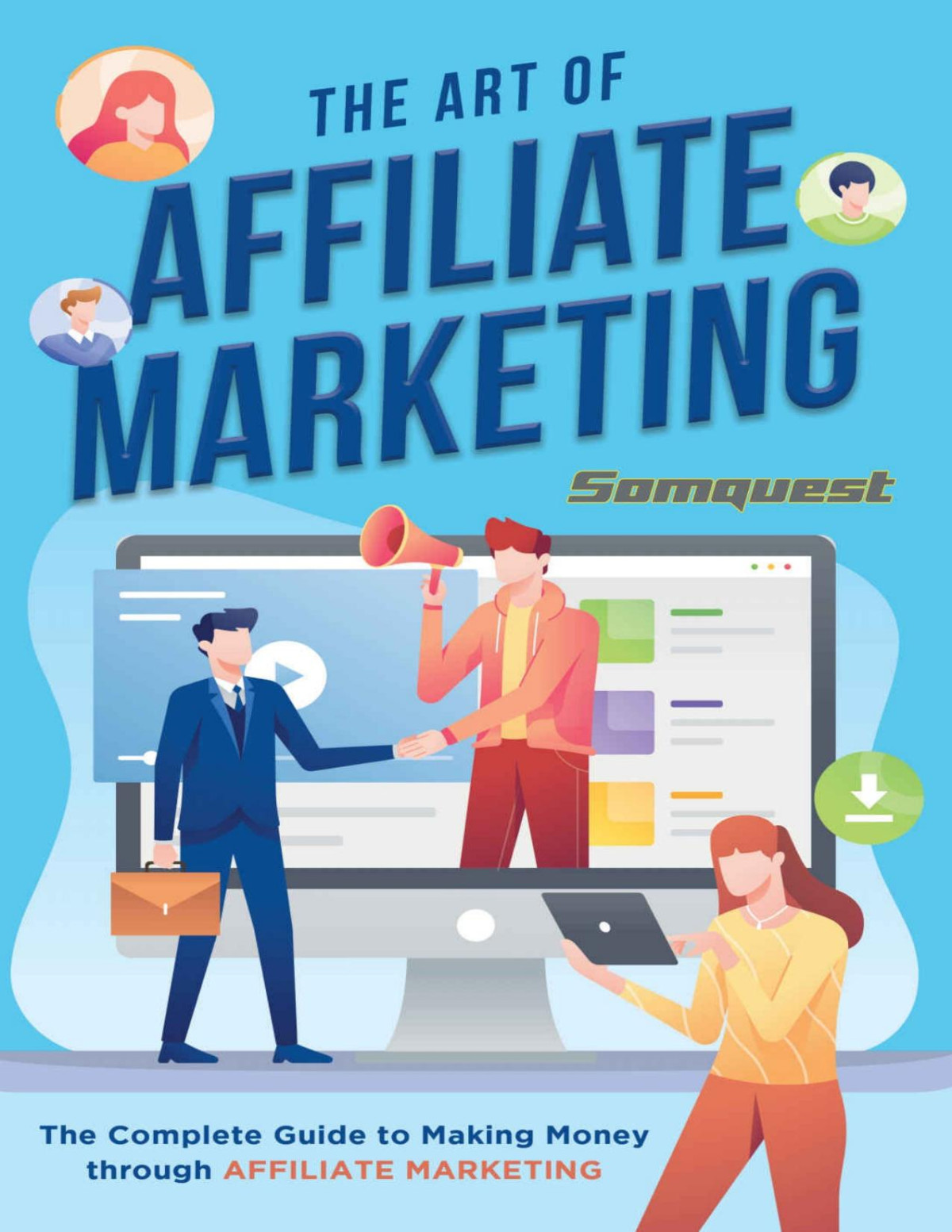 The Art Of Affiliate Marketing Yousaf Mohammed Somquest
