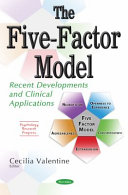 The Fivefactor Model Recent Developments And Clinical Applications Cecilia Valentine