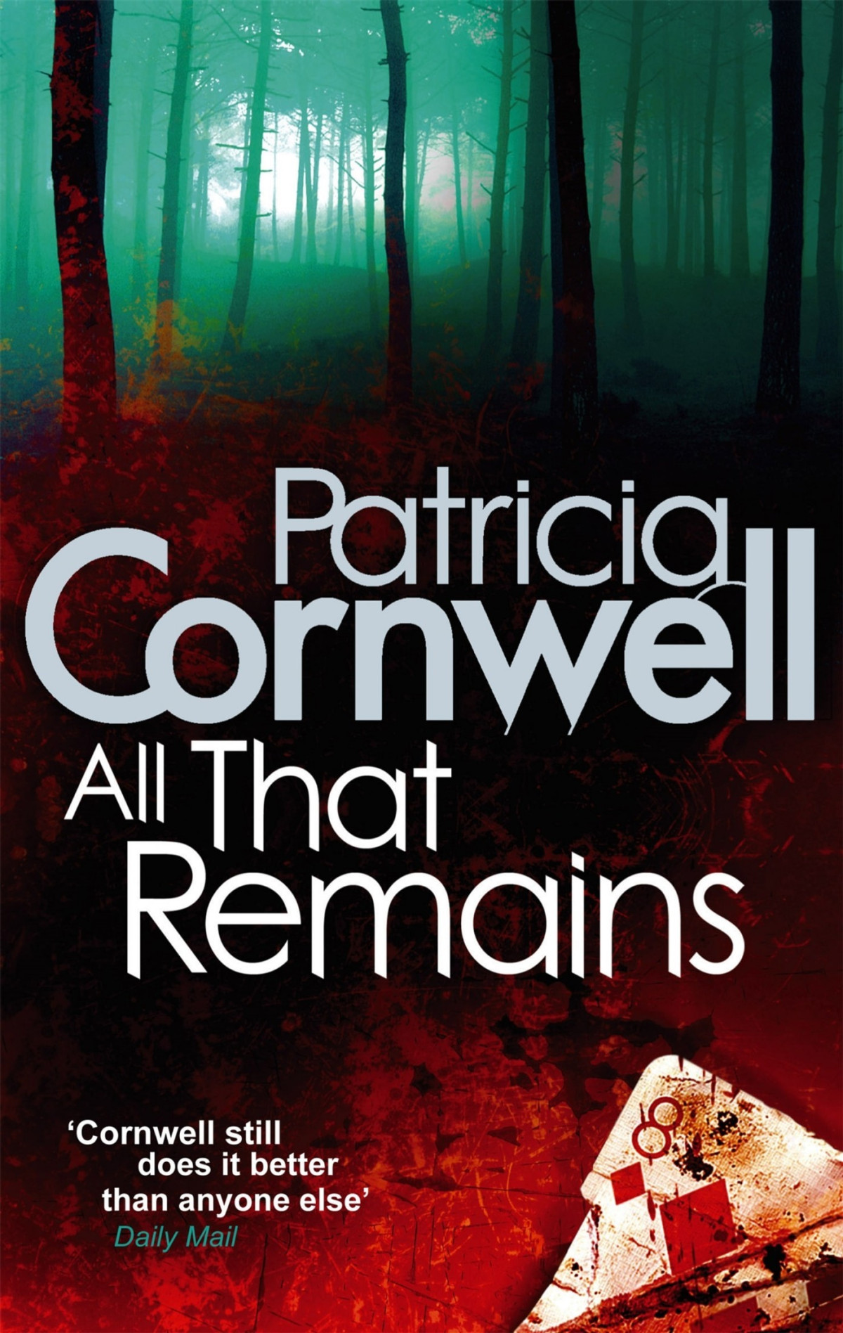 All That Remains Patricia Cornwell