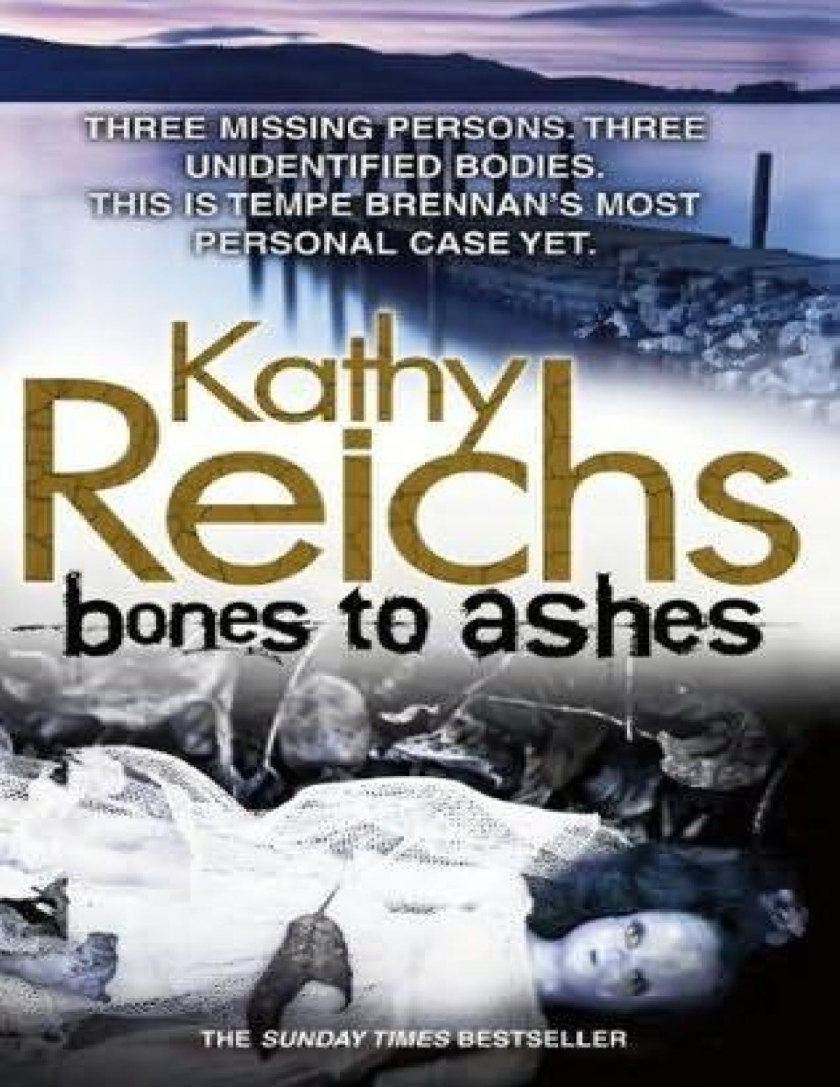 Kathy Reichsbones10 Bones To Ashes
