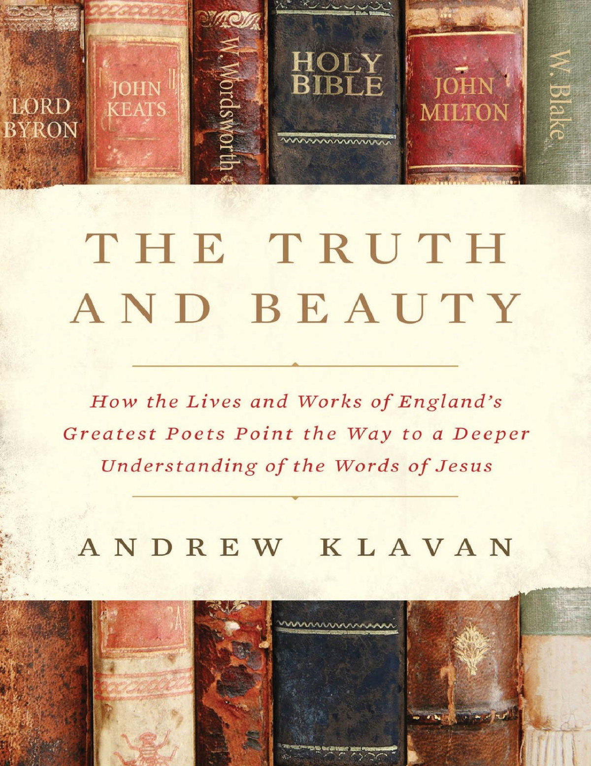 The Truth And Beauty Andrew Klavan