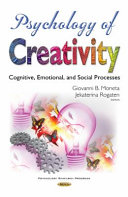 Psychology Of Creativity Giovanni B Moneta Jekaterina Rogaten
