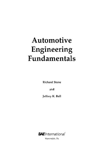 Automotive Engineering Fundamentals Richard Stone Jeffrey K Ball