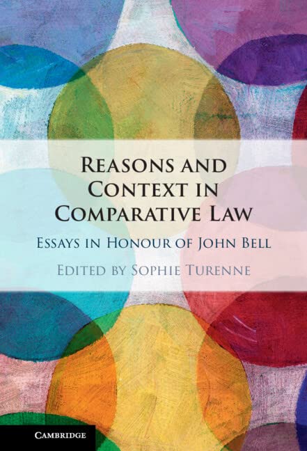 Reasons And Context In Comparative Law Sophie Turenne