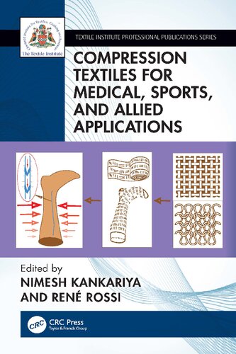 Compression Textiles For Medical Sports And Allied Applications Nimesh Kankariya