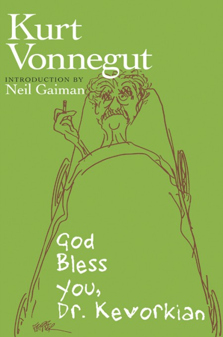 God Bless You Dr Kevorkian Kurt Vonnegut