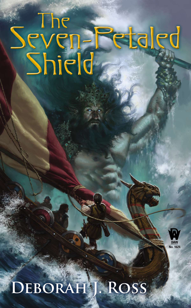 The Sevenpetaled Shield Deborah J Ross