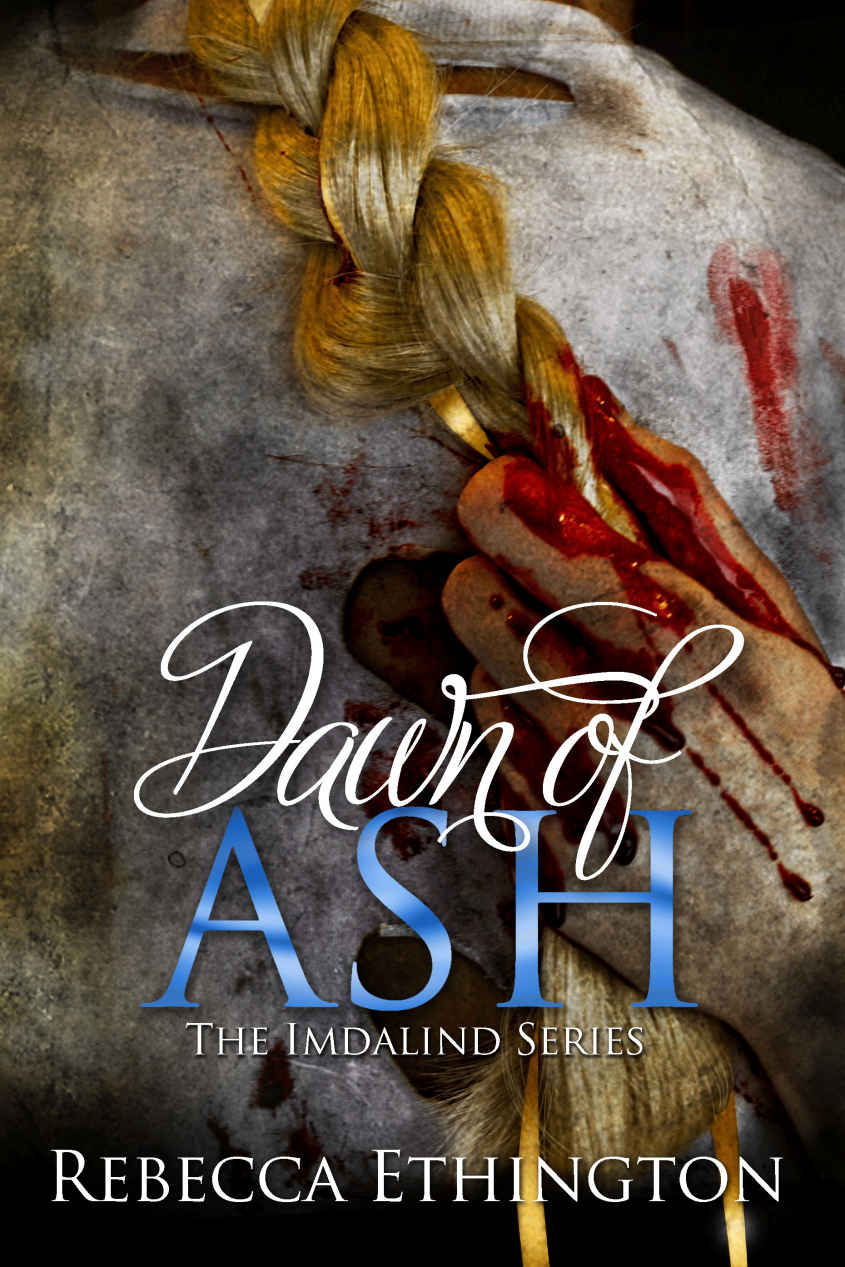 Dawn Of Ash Rebecca Ethington