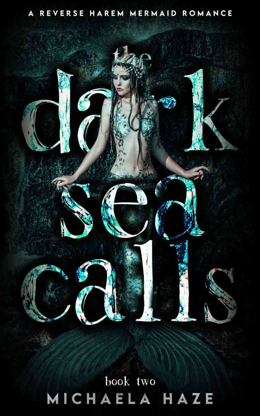 The Dark Sea Calls A Reverse Harem Mermaid Romance Twilight Lake Book 2 Michaela Haze